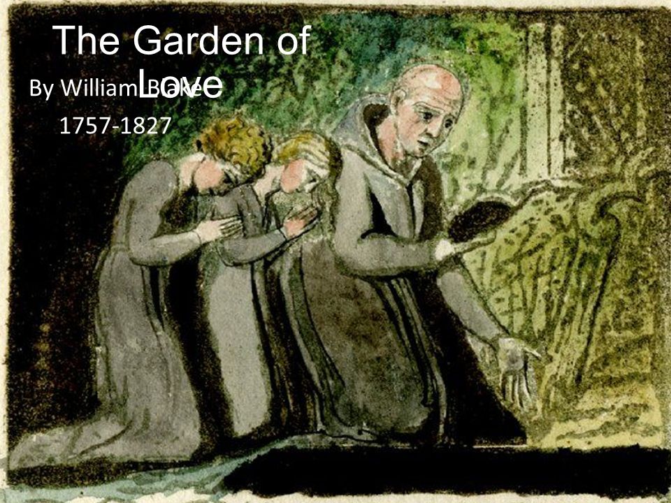 An analysis of the garden of love by william blake